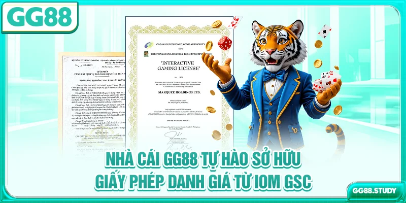 Nhà cái GG88 tự hào sở hữu giấy phép danh giá từ IOM GSC